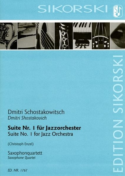 Suite Nr. 1 Für Jazzorchester : Für Saxophonquartett / arranged by Christopher Enzel.