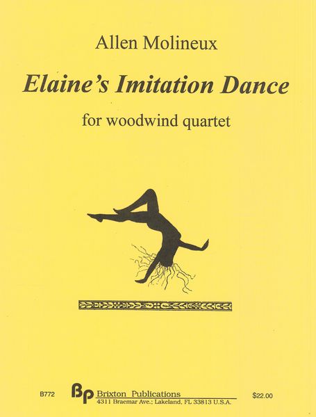 Elaine's Imitation Dance : For Woodwind Quartet.