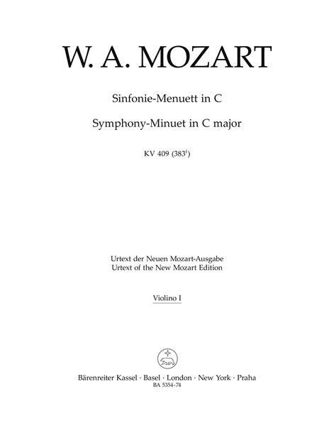 Symphony-Minuett In C Major, K. 409 : For Orchestra / edited by Wolfgang Plath.