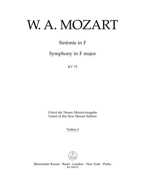 Symphony In F Major, K. 75 : For Orchestra / edited by Gerhard Allroggen.