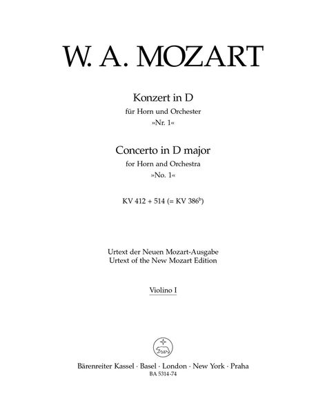 Horn Concerto No. 1 In D Major, K. 412+514 (386b) / edited by Franz Giegling.