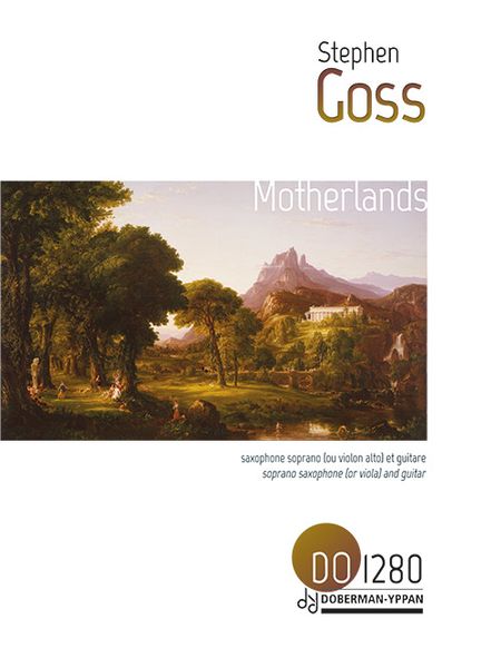 Motherlands : For Soprano Saxophone (Or Viola) and Guitar (2019).