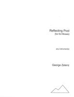 Reflecting Pool (For Ed Moses) : For Any Instrument(s) (2000).