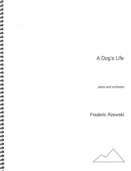 Dog's Life : For Piano and Orchestra (2014).