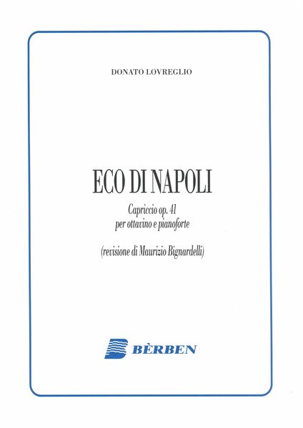 Eco Di Napoli, Op. 41 : For Flute and Piano.