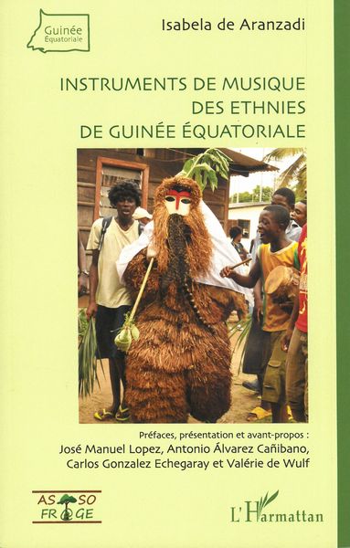 Instruments De Musique Des Ethnies De Guinée Équatoriale.