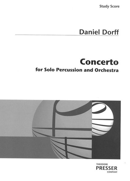 Concerto : For Solo Percussion and Orchestra.