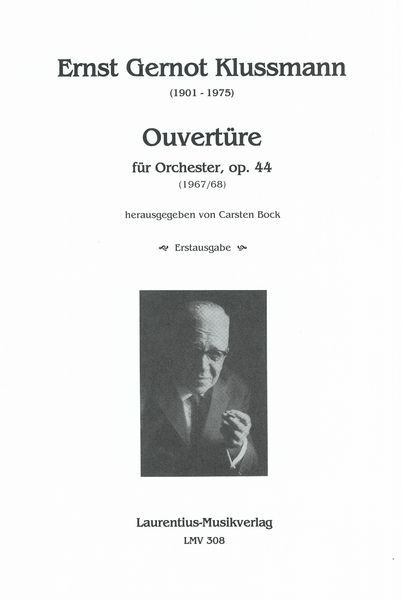 Ouvertüre, Op. 44 : Für Orchester (1967/68) / edited by Carsten Bock.