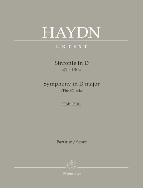 Symphony No. 8 In D Major, Hob. I:101 The Clock : For Orchestra / edited by Walter Horst.