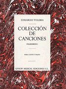 Coleccion De Canciones, Vol. 1 : For Voice & Piano.