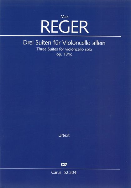 Drei Suiten, Op. 131c : Für Violoncello Allein / edited by Jürgen Schaarwächter.