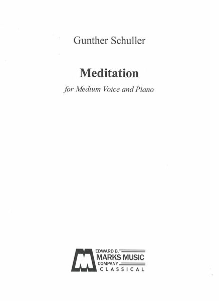 Meditation : For Medium Voice and Piano (1960).