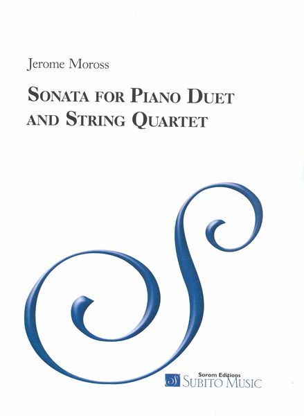 Sonata : For Piano Duet and String Quartet.