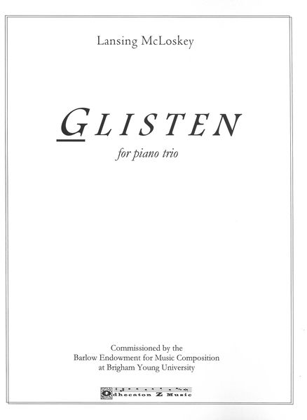 Glisten : For Piano Trio.