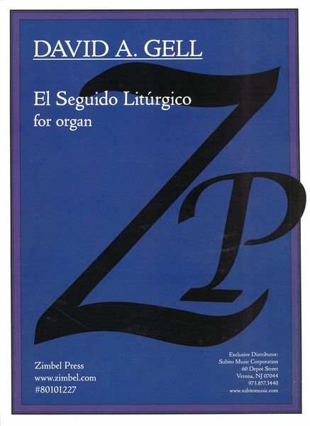 Seguido Litúrgico : For Organ (1997).