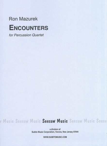 Encounters : For Percussion Quartet (1981).