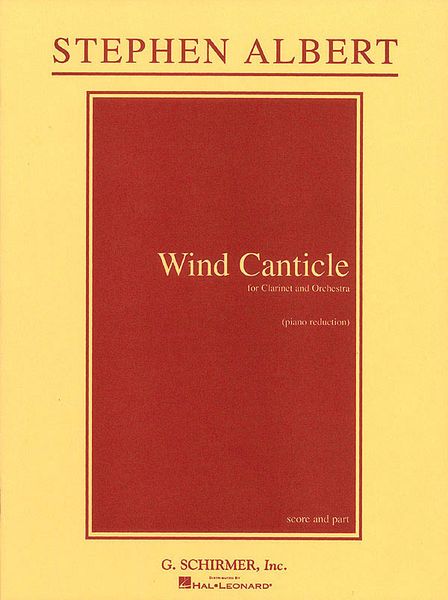 Wind Canticle : For Clarinet and Orchestra - Piano reduction.