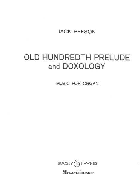 Old Hundredth Prelude and Doxology : Music For Organ.