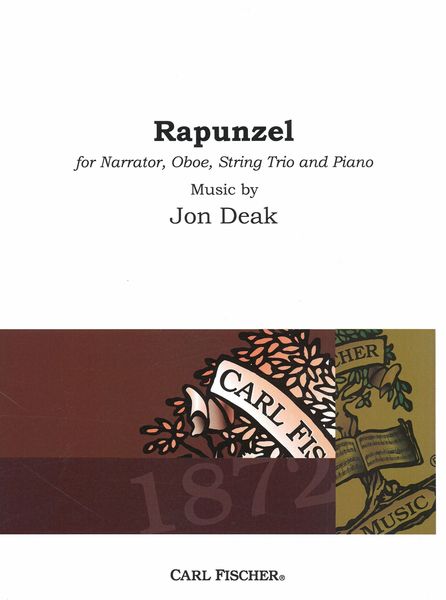 Rapunzel : For Narrator, Oboe, String Trio and Piano (1999/2000).