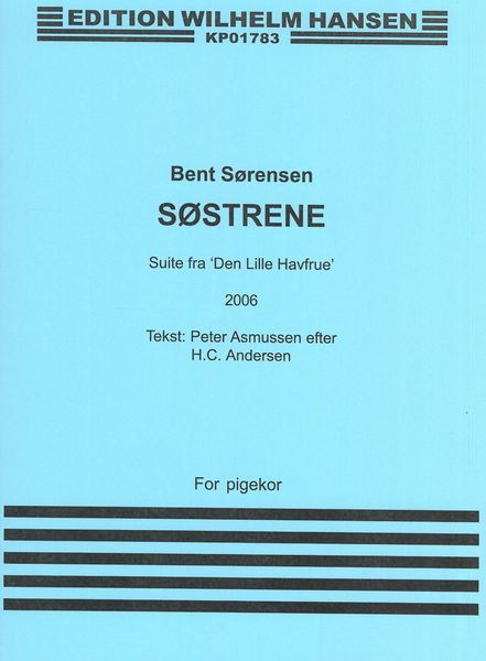Søstrene - Suite Fra Den Lille Havfrue (2006) : For Pigekor.