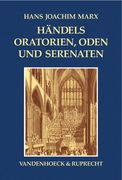 Händels Oratorien, Oden und Serenaten : Ein Kompendium.