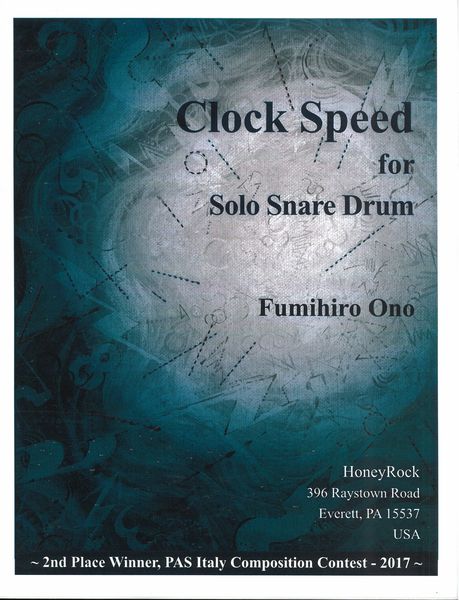 Clock Speed : For Solo Snare Drum (2017).