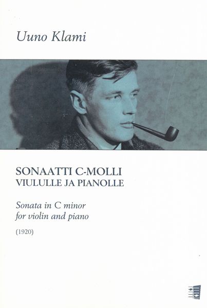 Sonata In C Minor : For Violin and Piano (1920) / Finale Reconstructed by Eero Kesti.