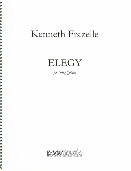 Elegy : For String Quintet (1991).