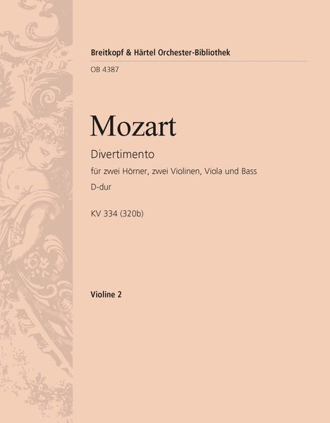 Divertimento D-Dur, K. 334 (320b) : For Orchestra.