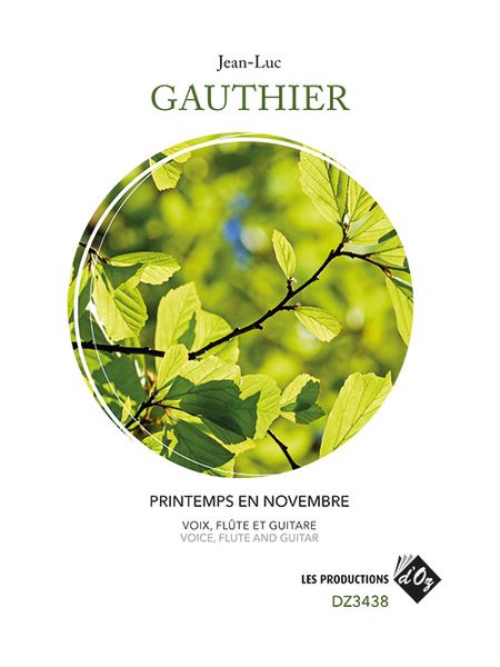 Printemps En Novembre : For Voice, Flute and Guitar.