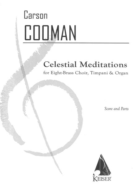 Celestial Meditations : For Brass Choir, Timpani and Organ.