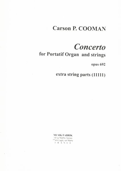 Concerto, Op. 692 : For Portatif Organ and Strings - Set of String Parts.