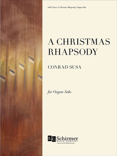 A Christmas Rhapsody : For Organ Solo.