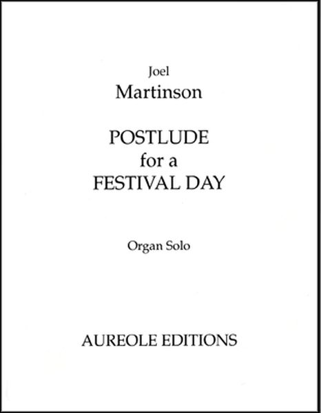 Postlude For A Festival Day : For Organ Solo.