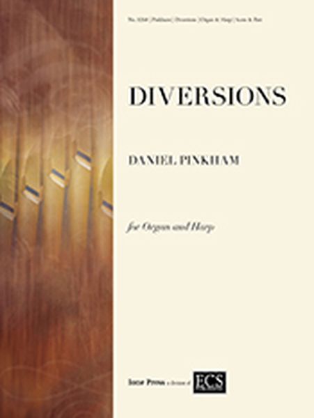 Diversions : For Organ and Harp.
