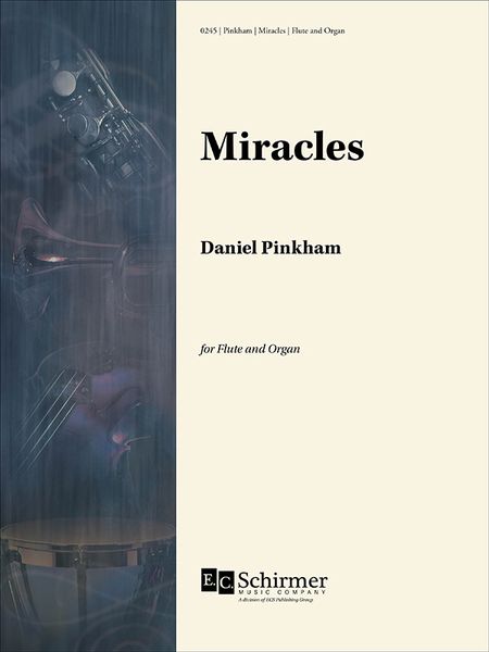 Miracles : For Flute and Organ.