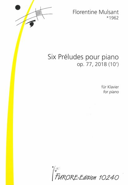 Six Préludes, Op. 77 : Pour Piano (2018).