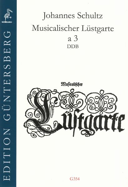 Musicalischer Lüstgarte A 3 / edited by Günter and Leonore von Zadow.