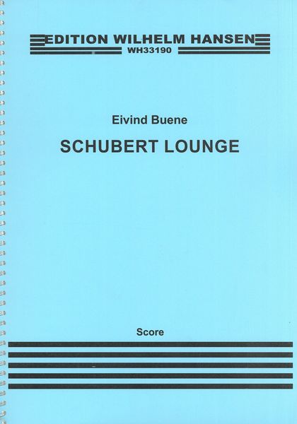 Schubert Lounge : For Singers and Ensemble.