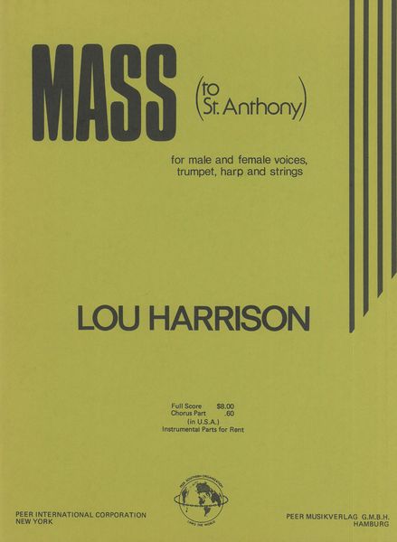 Mass To St. Anthony : For Chorus, Trumpet, Harp, and Strings.