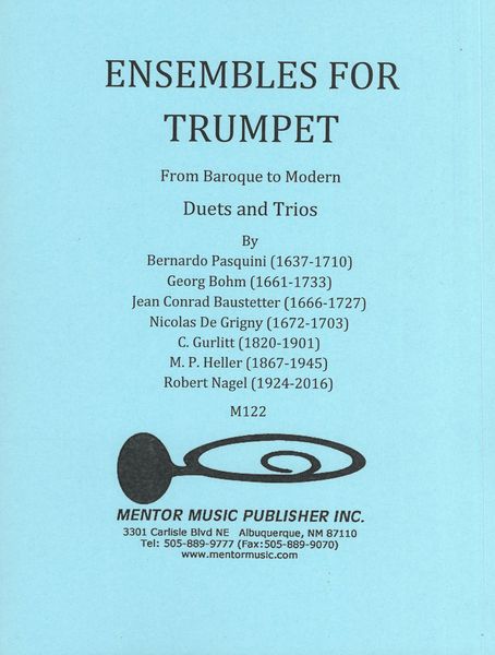 Ensembles For Trumpet, From Baroque To Modern : Duets and Trios.