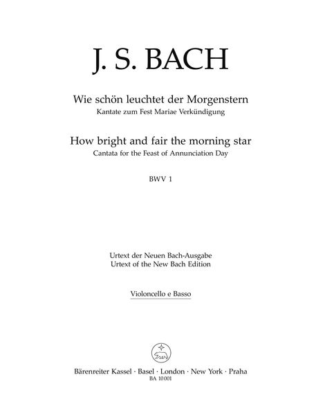 How Bright and Fair The Morning Star BWV 1 - Cantata For The Feast of Annunciation Day / Ed. Wendt.