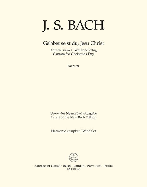 Gelobet Seist Du, Jesu Christ BWV 91 - Cantata For Christmas Day.