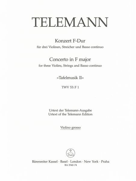 Concerto For Three Violins, Strings and Basso Continuo F Major TWV 53:F1 (Tafelmusik II).