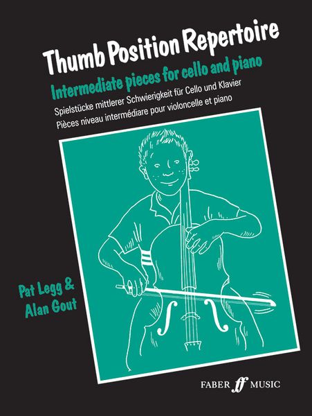 Thumb Position Repertoire, Intermediate : For Cello & Piano.