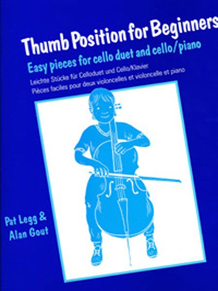 Thumb Position For Beginners : For Cello (Solo).