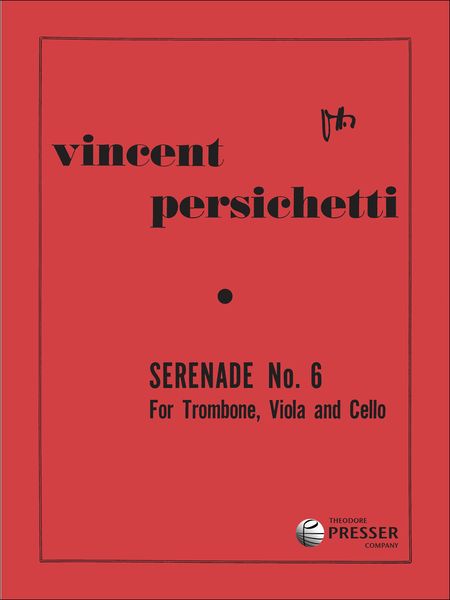 Serenade No. 6, Op. 44 : For Trombone, Viola and Cello.