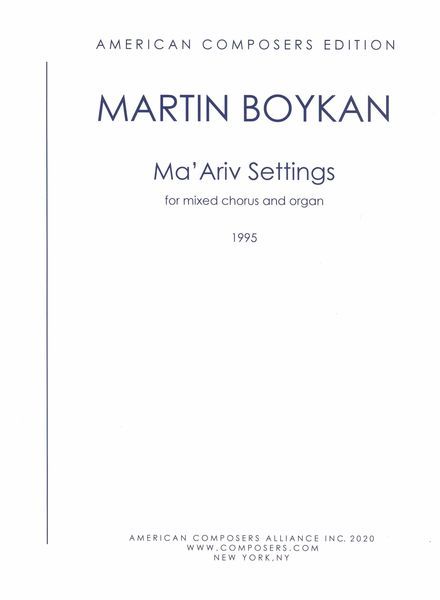 Ma'ariv Settings : For Mixed Chorus and Organ (1995).