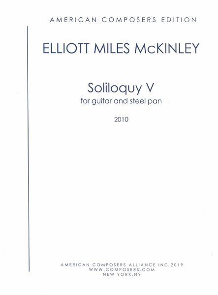 Soliloquy V : For Guitar and Steel Pan (2010).