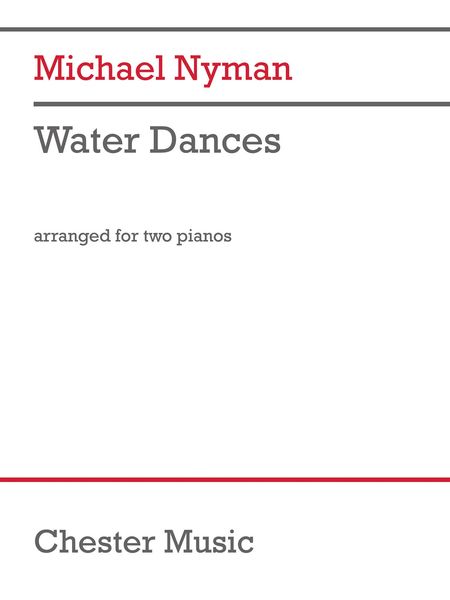 Water Dances : arranged For Two Pianos (1985, Rev. 2019).